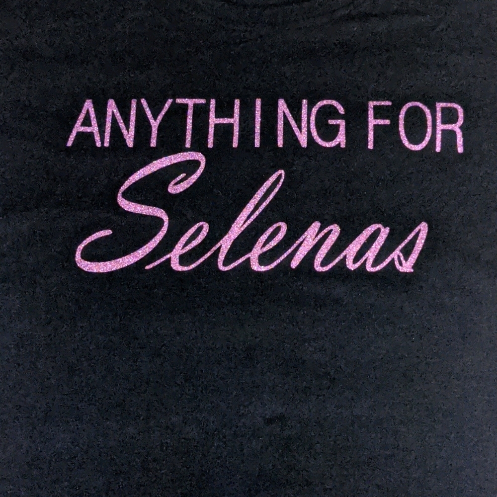 "Anything For Selenas" Women's Top